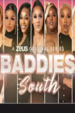 movie Baddies South