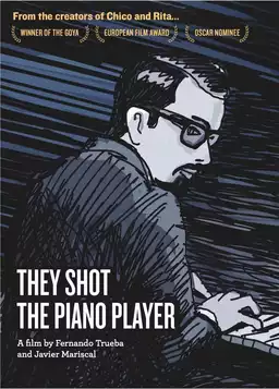 movie They Shot the Piano Player
