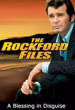 The Rockford Files: A Blessing in Disguise