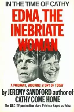 Edna: The Inebriate Woman