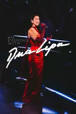 An Evening with Dua Lipa