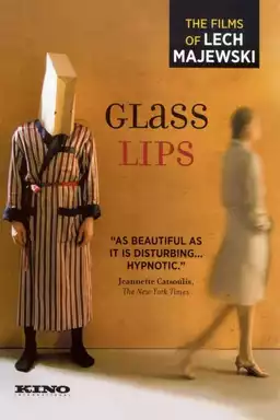 Glass Lips