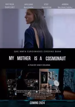 My Mother Is a Cosmonaut