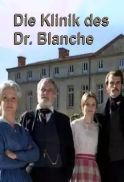 Doctor Blanche's clinic