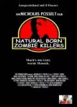 Natural Born Zombie Killers