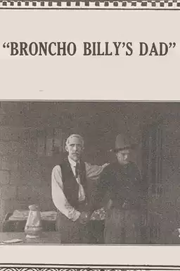 Broncho Billy's Dad