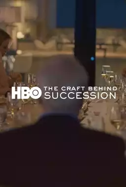 The Craft Behind Succession