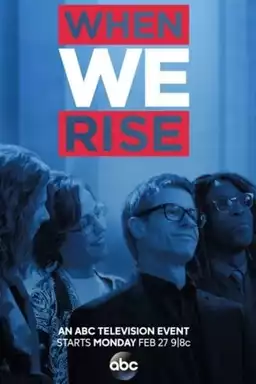 When We Rise: The People Behind The Story