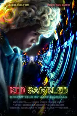 Kid Gambled