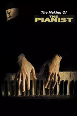 The Making of 'The Pianist'