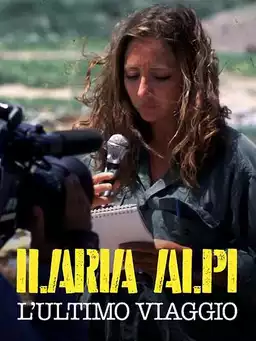Ilaria Alpi: The last journey