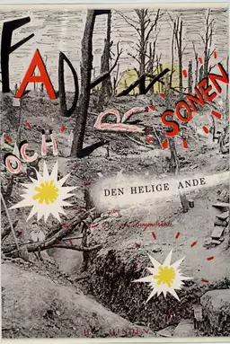 Fadern, sonen och den helige ande...