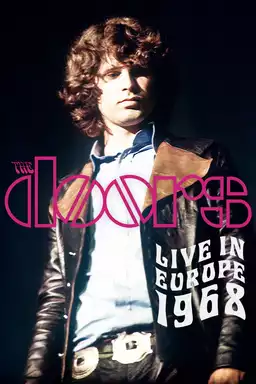 The Doors - Live in Europe 1968