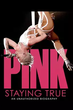 Pink: Staying True