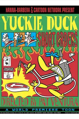 Yuckie Duck: Short Orders