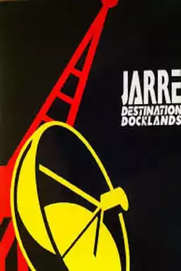 Jean-Michel Jarre - Destination Docklands - The London Concert