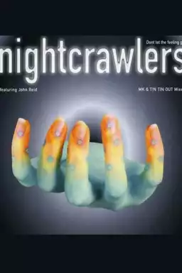 Nightcrawlers: Don't Let the Feeling Go