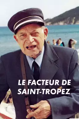 The Postman of Saint-Tropez