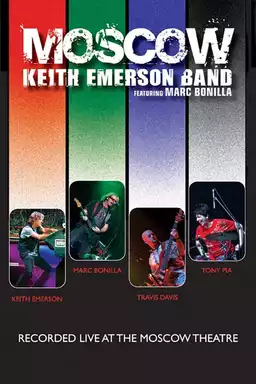 Keith Emerson Band - Moscow Wisdom