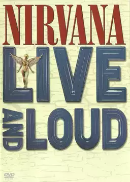 Nirvana: Live and Loud