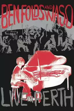 Ben Folds and Waso Live in Perth