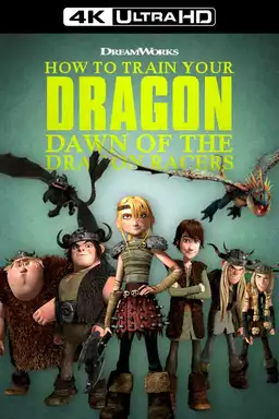 Dragons: Dawn Of The Dragon Racers