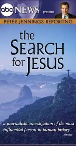 Peter Jennings Reporting The Search for Jesus