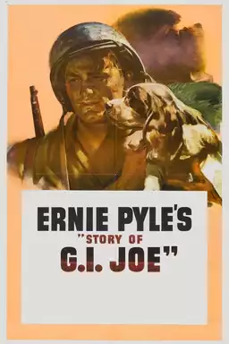 Ernie Pyle's Story of G.I. Joe