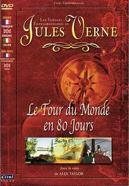 Les Voyages Extraordinaires de Jules Verne - Le tour du monde en 80 jours
