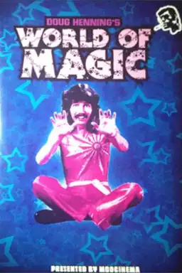 Doug Henning's World of Magic