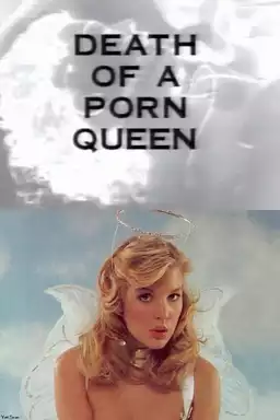 Death of a Porn Queen