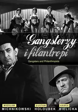 Gangsters and Philantropists