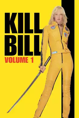movie Kill Bill: Vol. 1