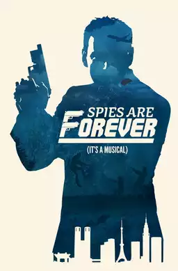 Spies Are Forever