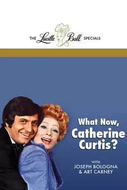 What Now, Catherine Curtis?