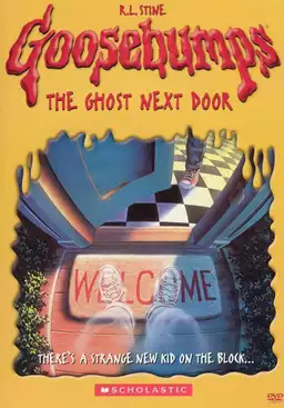 Goosebumps: The Ghost Next Door