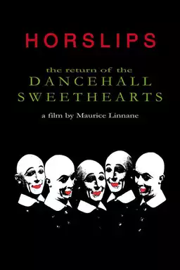 Horslips: Return of the Dancehall Sweethearts