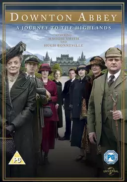 Downton Abbey: A Journey to the Highlands