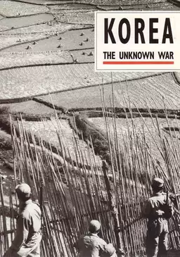 Korea: The Unknown War