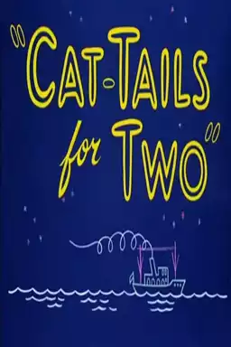Cat-Tails for Two