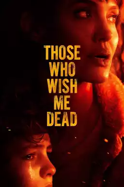 movie Those Who Wish Me Dead