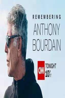 Remembering Anthony Bourdain