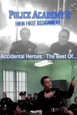 Accidental Heroes: The Best of...