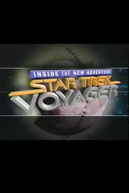 Star Trek: Voyager: Inside the New Adventure