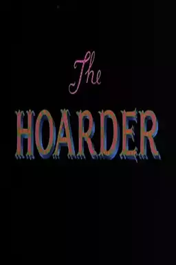 The Hoarder