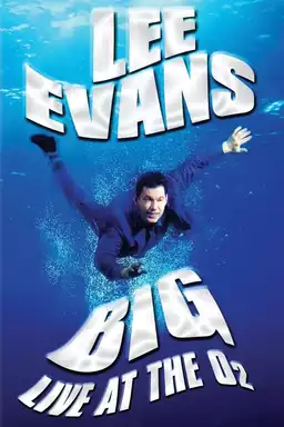 Lee Evans: Big