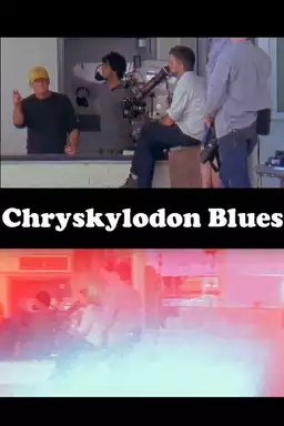 Chryskylodon Blues