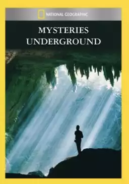Mysteries Underground