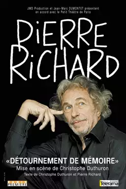 Pierre Richard - Détournement de Mémoire