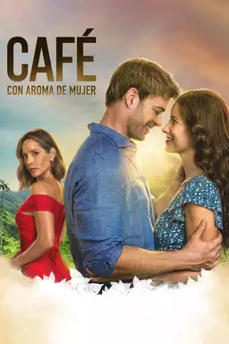 movie Café con aroma de mujer